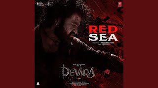 Red Sea From quotDevara Part 1quot [upl. by Yrehc]