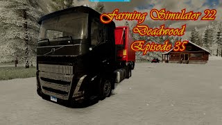 FS22 Deadwood E35 [upl. by Ferna]