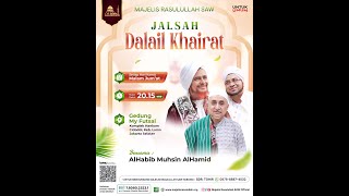 🔴 LIVE ON JALSAH DALAIL KHAIRAT MAJELIS RASULULLAH SAW [upl. by Allrud]