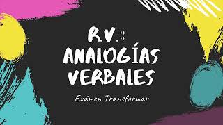 Razonamiento Verbal  Analogías 🧠 Agosto 2021 [upl. by Lillie]