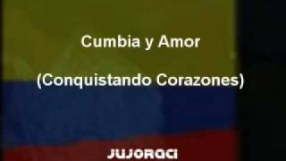 Cumbia y Amor Conquistando Corazones [upl. by Aihsyla163]