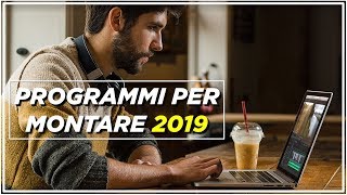 I Migliori Software per Montaggio Video 2019 [upl. by Jilli]