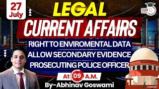 Legal Current Affairs  27 July  Detailed Analysis  By Abhinav Goswami [upl. by Nyleuqcaj329]