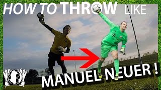 Throw Like Manuel Neuer  Goalkeeper Technique  Virtual Goalkeeper Coaching  GKeeping [upl. by Lipps]