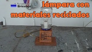 Cómo hacer una lámpara con materiales reciclados [upl. by Lledra]