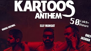 Kartoos Anthem  Elly Mangat feat Vadda Grewal Official Music Video  Punjabi Song [upl. by Ramberg]