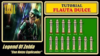 Legend of Zelda en Flauta Dulce quotCon Notas Explicadasquot [upl. by Ardnuhsed889]