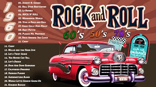 50s 60s Greatest Rock n Roll Hits 🔥 Back to the 50s 60s 🔥 Relive the Music 50s amp 60s Rock n Roll [upl. by Dara]