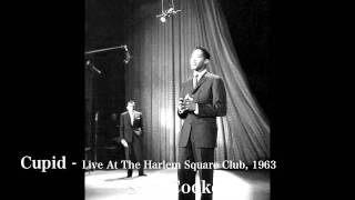 Sam Cooke  Cupid  Live At The Harlem Square Club 1963 [upl. by Morette]