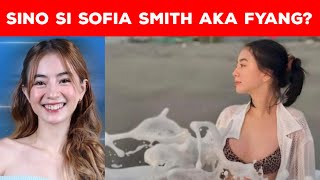 Sino Si Sofia Smith Aka Fyang [upl. by Afira]