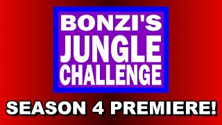 Bonzis Jungle Challenge  SEASON 4 PREMIERE [upl. by Akerdna528]