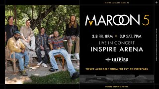 INSPIRE CONCERT SERIES 1 MAROON 5 [upl. by Sliwa60]