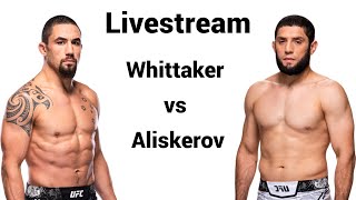 UFC Fight Night Saudi Arabia Livestream Whittaker vs Aliskerov [upl. by Ttimme]