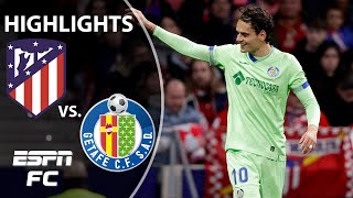 Atletico Madrid vs Getafe  LaLiga Highlights  ESPN FC [upl. by Ahsitruc]