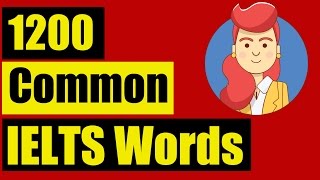 ✪ IELTS Vocabulary list for Listening TOP 1200 common IELTS Words Section 1 [upl. by Godfrey]