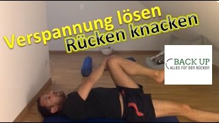 Verspannungen der Rückenmuskulatur lösen  Rücken knacken [upl. by Accebber]