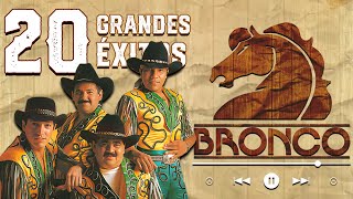 GRUPO BRONCO 40 ÉXITOS DEL RECUERDO ❤️ BRONCO MIX ROMÁNTICAS LO MEJOR DE BRONCO DE LOS 80S y 90S [upl. by Stockton]