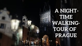 A NightTime WalkingTour Of Prague [upl. by Salomone]