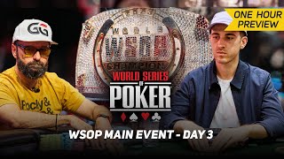 WSOP Main Event Day 3 with Daniel Negreanu amp Koray Aldemir PREVIEW [upl. by Cecilia]