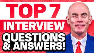 TOP 7 INTERVIEW QUESTIONS amp ANSWERS How to PASS a JOB INTERVIEW INTERVIEW TIPS [upl. by Weight501]