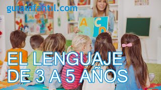 El habla y el lenguaje en niños de 3 a 5 años [upl. by Etnod]