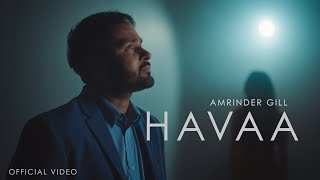 Havaa Official Video  Amrinder Gill  Dr Zeus  Harmanjeet  Judaa 3  Chapter 2 [upl. by Anirpas106]