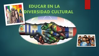 RESPETO A LA DIVERSIDAD CULTURAL 12 de octubre CÓMO EDUCAR EN LA DIVERSIDAD [upl. by Friedland]