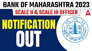 Bank of Maharashtra Notification 2023 Out  BOM Specialist Officer 20232024 Notification [upl. by Anahsor]