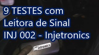 ✅ 9 TESTES com leitora de sinal INJ 002  Injetronics [upl. by Pancho]