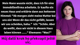 Mein Mann wusste nicht dass ich für eine Immobilienfirma arbeitete Er kaufte ein neues Haus und [upl. by Muslim]