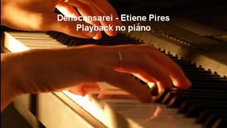 DESCANSAREI  ETIENE PIRES PLAYBACK PIANOSEM BATERIA [upl. by Wistrup]