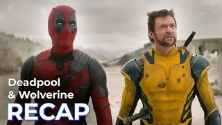 RECAP before Deadpool amp Wolverine [upl. by Ethelin610]