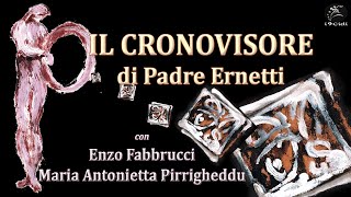 Il cronovisore di Padre Ernetti [upl. by Ardnossak865]