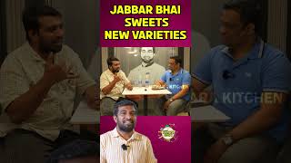 JABBAR BHAI SWEETS NEW VARIETIES  Jabbar Bhai Biryani Dubai  FoodAreaTamil sweet [upl. by Ainod412]