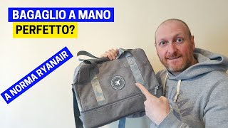 BAGAGLIO A MANO RYANAIR un modello PERFETTO [upl. by Eilerua]