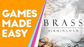 Brass Birmingham How to Play and Tips [upl. by Ocinemod305]