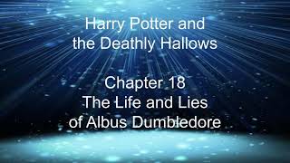 Harry Potter and the Deathly Hallows  Chapter 18 The life and Lies of Albus Dumbledore audiobook [upl. by Savior]