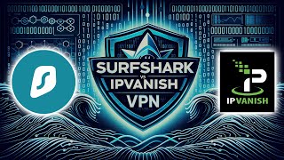 Surfshark vs IPVanish  Which VPN is Better For You 2024 Review [upl. by Dranek289]