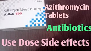 Azithromycin 500 mg Tablet Use in Hindi  Dose Side effects aur fayde [upl. by Kcirtemed]