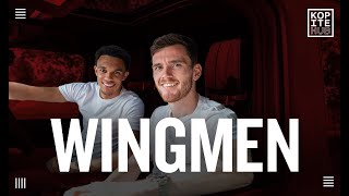 WINGMEN  EVERY EPISODE  Andy Robertson amp Trent AlexanderArnold [upl. by Hannala]