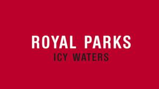 Royal Parks  Icy Waters [upl. by Edaw862]