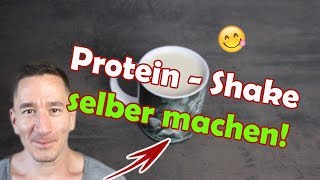 Protein Shake selber machen ohne Proteinpulver [upl. by Verge]