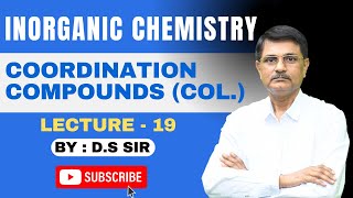 Coordination Compounds  Lecture19  Inorganic Chemistry  DSSir [upl. by Eniarol548]