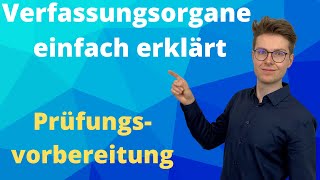 Verfassungsorgane erklärt  Prüfung Verwaltungsfachangestellte amp Verwaltungsfachwirte [upl. by Anuahc122]