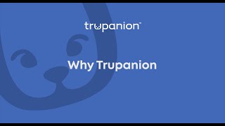 Why Trupanion [upl. by Ecinnaj]