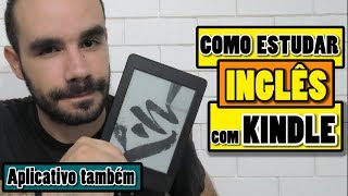 Como estudar inglês com Kindle [upl. by Dekeles]