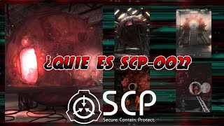 ¿QUIEN ES SCP002 [upl. by O'Doneven]