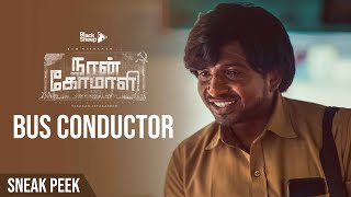 Naan Komali  Episode 10  Bus Conductor  Sneak Peek  Ram Nishanth  Blacksheep [upl. by Kcirdnek]