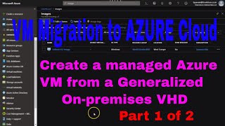 Migrating Onpremise VMs to Azure Cloud  Part 1 of 2 [upl. by Lil]