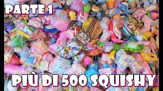 SQUISHY COLLECTION Più di 400 SQUISHY  Parte 1 [upl. by Eniliuqcaj]